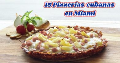 top 15 pizzerias cubanas en Miami